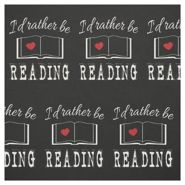 I'd rather be reading fabric (Swatch)