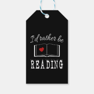 I'd rather be reading gift tags