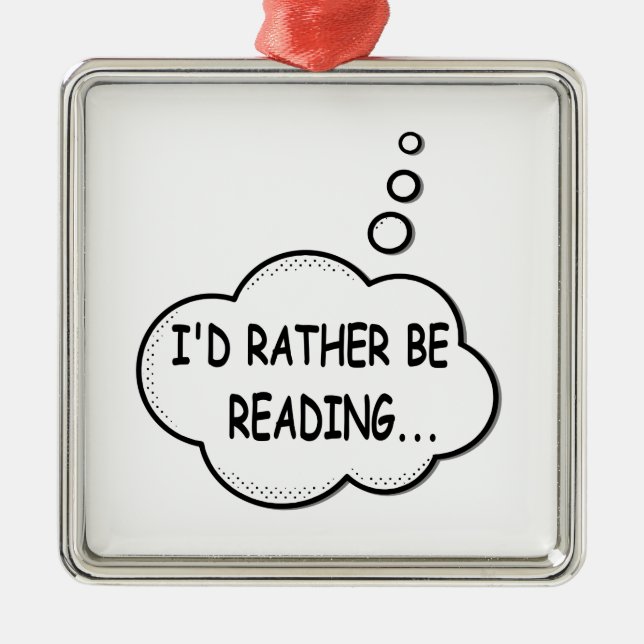 I'd Rather Be Reading Metal Tree Decoration (Front)