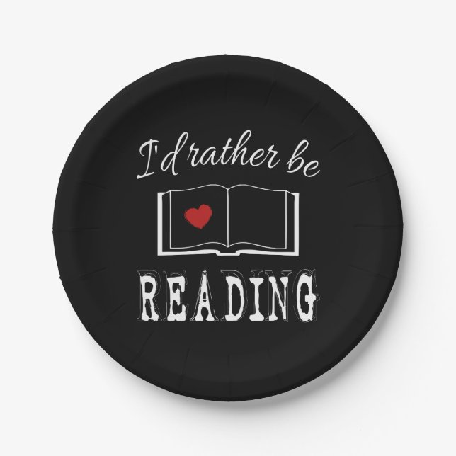 I'd rather be reading paper plate (Front)