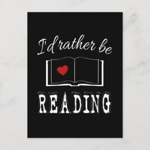 I'd rather be reading postcard