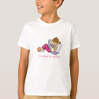 i'd rather be reading T-Shirt