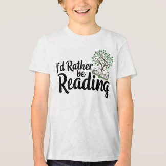 "I'd Rather Be Reading" Tri-Blend Shirt