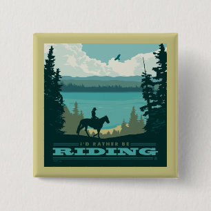 I'd Rather Be Riding 15 Cm Square Badge