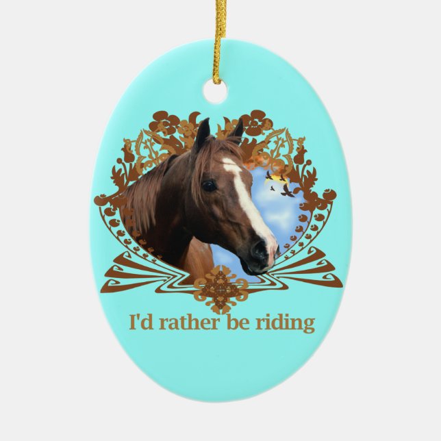 I'd Rather Be Riding Ceramic Tree Decoration (Front)