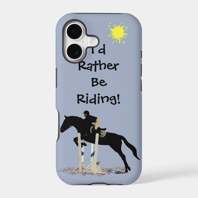 I'd Rather Be Riding! Horse (Back)
