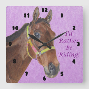 I'd Rather Be Riding! Horse Square Wall Clock