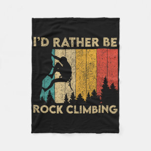 I'd Rather Be Rock Climbing Funny Vintage Boulderi Fleece Blanket
