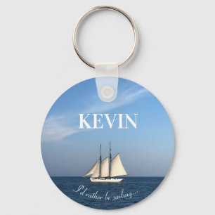 I'd Rather Be Sailing Keychain Gift Sailboat