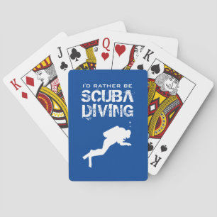 I'd rather be scuba diving funny custom colour playing cards