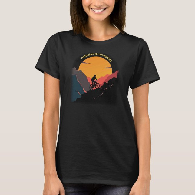 I'd Rather Be Shredding  Print On Back T-Shirt (Front)