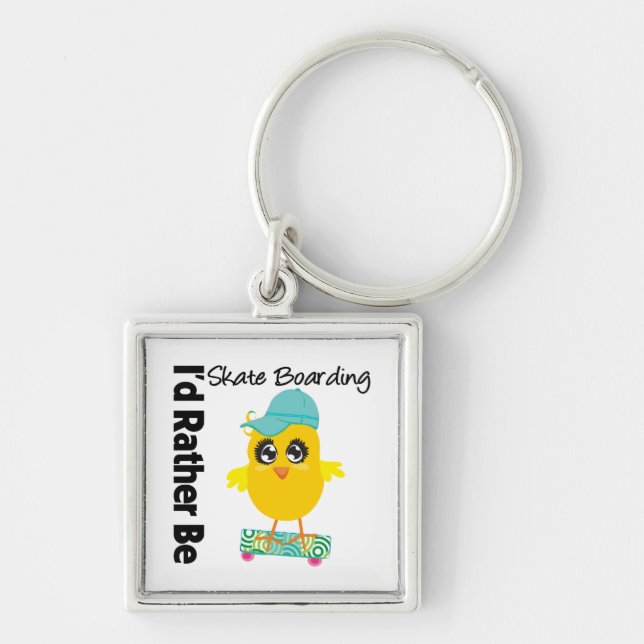 I'd Rather Be Skate Boarding Key Ring (Front)