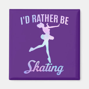 I'd Rather Be Skating      Magnet