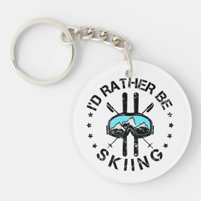 I'd Rather Be Skiing Ski Skier Key Ring (Front)