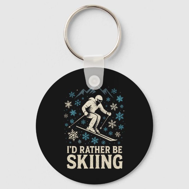 I'd Rather Be Skiing - Ski Snowboarding Silhouette Key Ring (Front)
