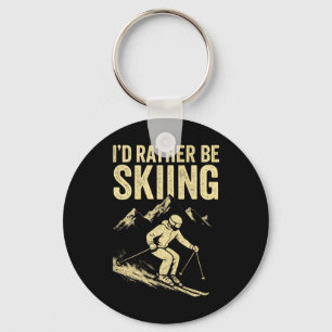 I'd Rather Be Skiing - Skiing Mountain Silhouette Key Ring