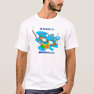 I'd Rather be Snorkelling T-Shirt
