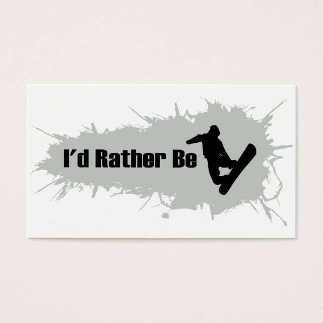 I'd Rather Be Snowboarding (Front)