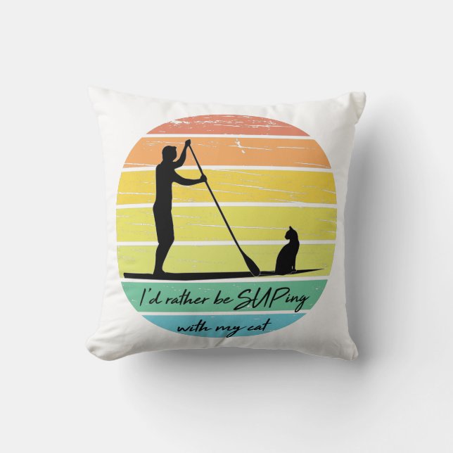 I'd Rather Be SUPing With My Cat SUP Cushion (Front)