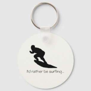 I'd rather be surfing...key chain key ring