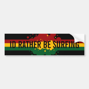 "I'd Rather Be Surfing" rasta Bumpersticker Bumper Sticker