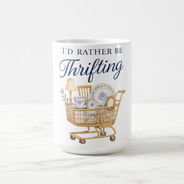 I'd Rather Be Thrifting Sticker Coffee Mug (Center)