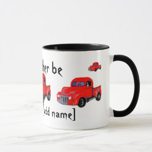 I'd Rather Be ... truck mug