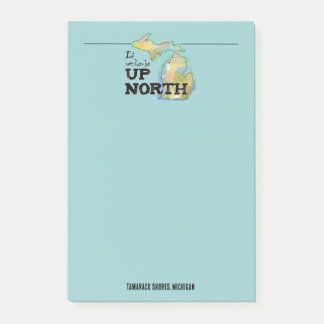 I'd rather be Up North Aqua Post-it Notes