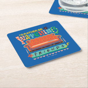 I'd Rather Be Watching FRIENDS™ Vibrant Grapic Square Paper Coaster
