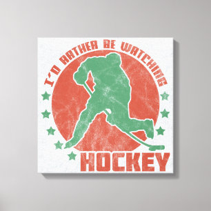 I'd Rather Be Watching Hockey Print