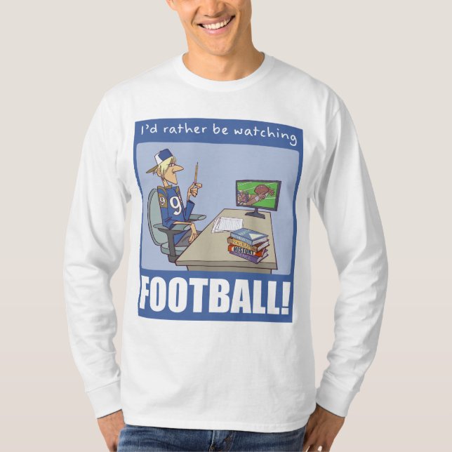 I'd Rather Be Watching Quote With Funny Teenager T-Shirt (Front)