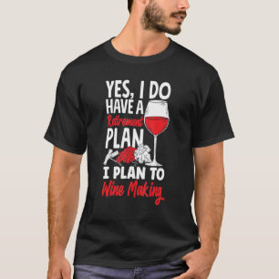 I'd Rather Be Wine Making Wine Wine Taster Vino T-Shirt
