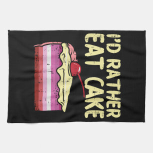 I'd Rather Eat Cake LGBT Lesbian Flag Gay Pride Wo Tea Towel