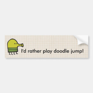 I'd rather play doodle jump! bumper sticker