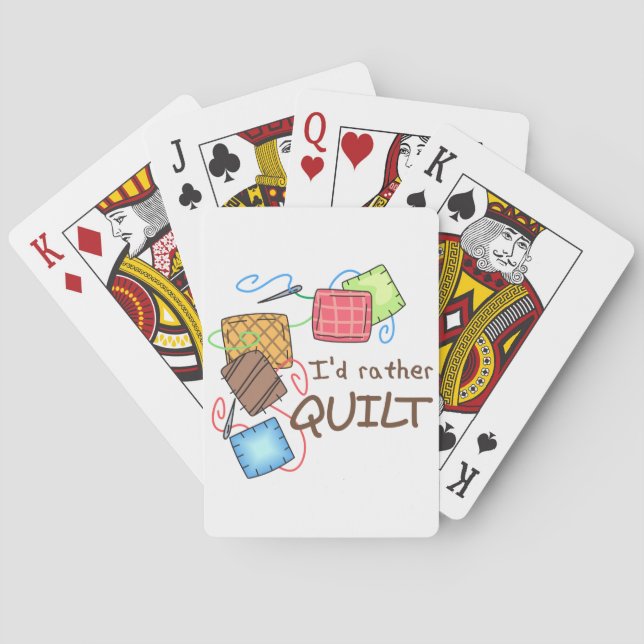 I'd Rather Quilt Playing Cards (Back)