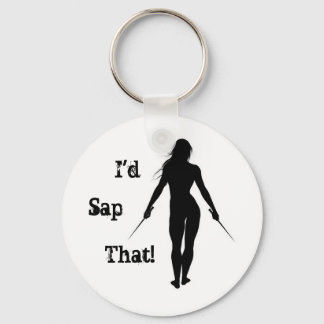 I'd Sap That! Key Ring