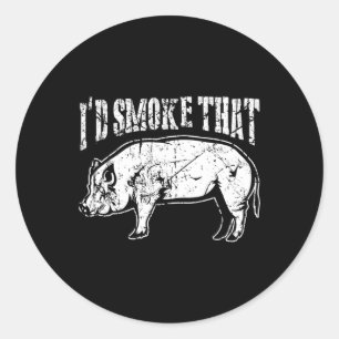 I'd Smoke That Bbq Pork Low And Slow Pig Retro Classic Round Sticker