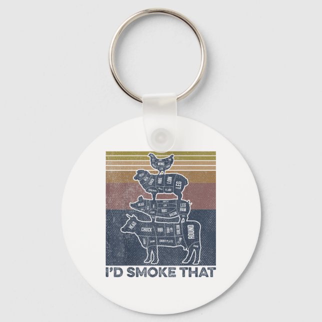 Id Smoke That Beef Pork Chicken Butcher Cut Funny  Key Ring (Front)