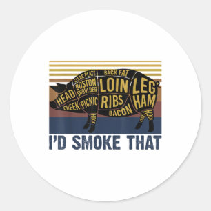 Id Smoke That Funny Barbecue Pig _1 Classic Round Sticker