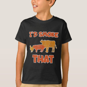 Id Smoke That Funny Bbq Meat Smoker Barbecue Grill T-Shirt
