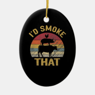 Id Smoke That Funny BBQ Meat Smoker Grill Gift Ceramic Tree Decoration