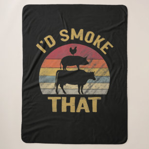 Id Smoke That Funny BBQ Meat Smoker Grill Gift Sherpa Blanket