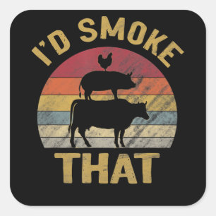 Id Smoke That Funny BBQ Meat Smoker Grill Gift Square Sticker