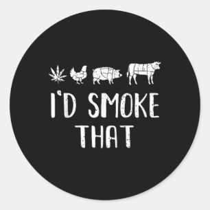 Id Smoke That Funny Bbq Weed Classic Round Sticker
