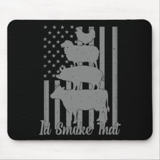 Id Smoke That Funny Grilling I'd Smoke That Us Fla Mouse Mat