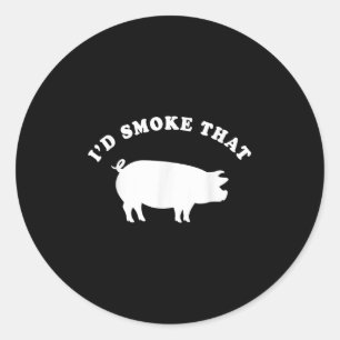 Id Smoke That Funny Pig Smoking Backyard Bbq Classic Round Sticker
