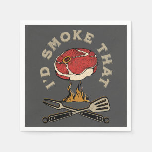 I'd smoke that napkin