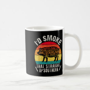 I'd Smoke That Retro Bbq T Meat Smoker G Grill Dad Coffee Mug