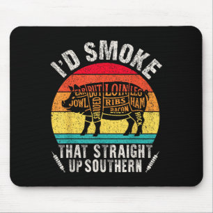 I'd Smoke That Retro Bbq T Meat Smoker G Grill Dad Mouse Mat
