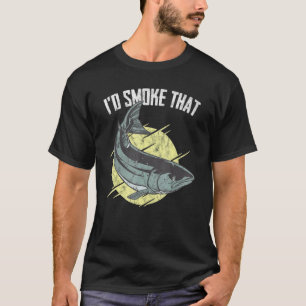 Id Smoke That Salmon Grill Barbeque Fish T-Shirt